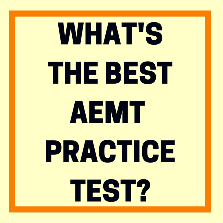 What Is the Best AEMT Practice Test?